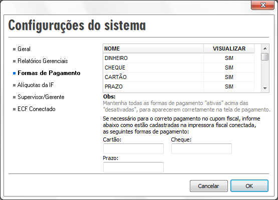Compufour junho 9th, 2025 Ocorre quando alguma forma de pagamento não está cadastrada em sua impressora fiscal.