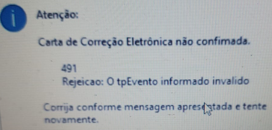 Compufour maio 31st, 2025 Ao realizar uma carta de correção eletrônica, ocorre a mensagem: