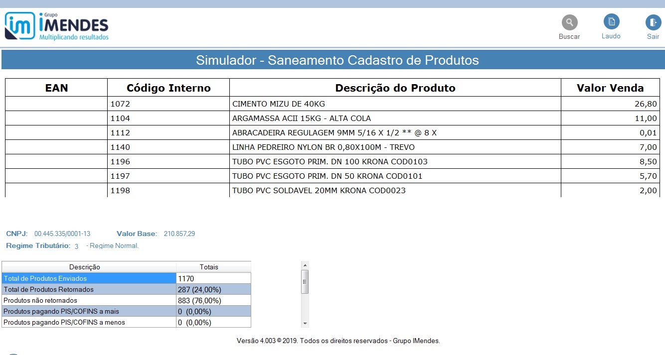 Compufour junho 4th, 2025 É disponibilizada de forma gratuita a geração do arquivo de simulação, onde será gerado um laudo dos itens cadastrados no estoque com tributação incorreta.